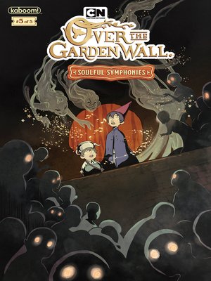 cover image of Over the Garden Wall: Soulful Symphonies (2019), Issue 5